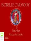 The Legend of Little Fur@